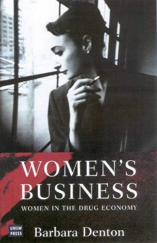 Dealing: Women in the Drug Economy (IDEAS)
