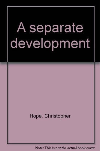 A separate development