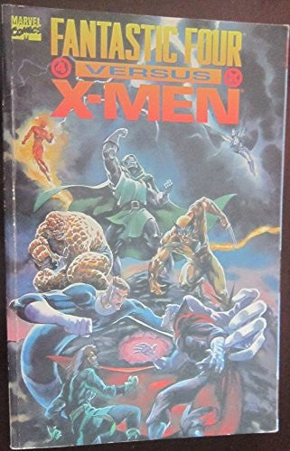 Fantastic Four Versus The X-Men