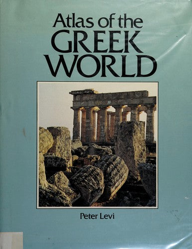 Atlas of the Greek World (Cultural Atlas)