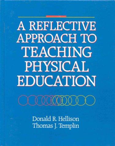 A Reflective Approach to Teaching Physical Education