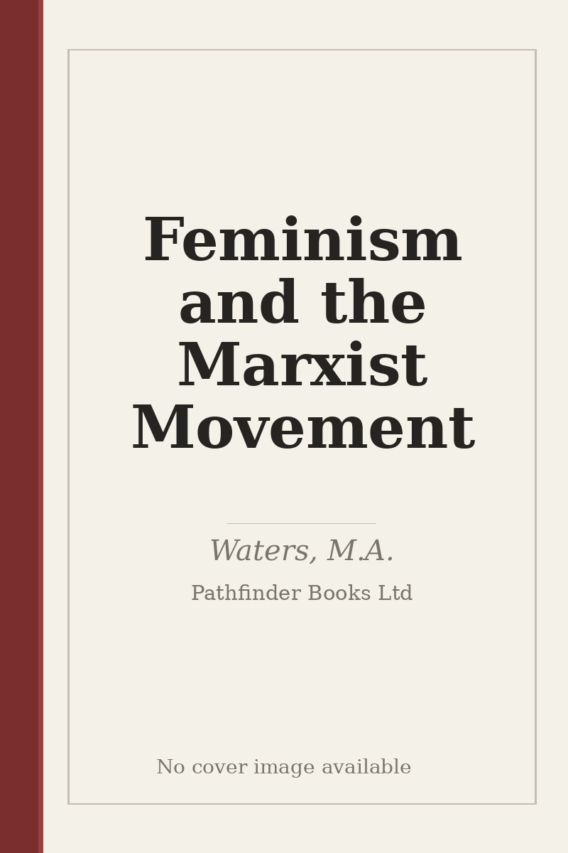 Feminism and the Marxist Movement - no cover image available