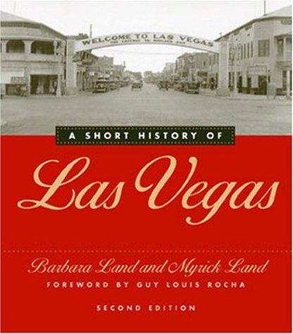 A Short History of Las Vegas