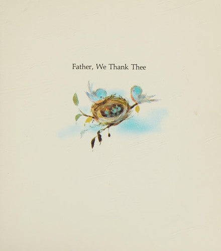 FATHER, WE THANK THEE