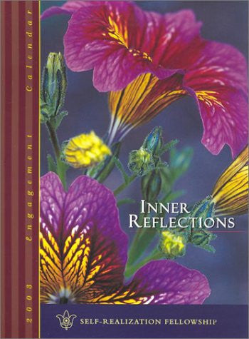 Inner Reflections 2003 Calendar: Self-Realization Fellowship