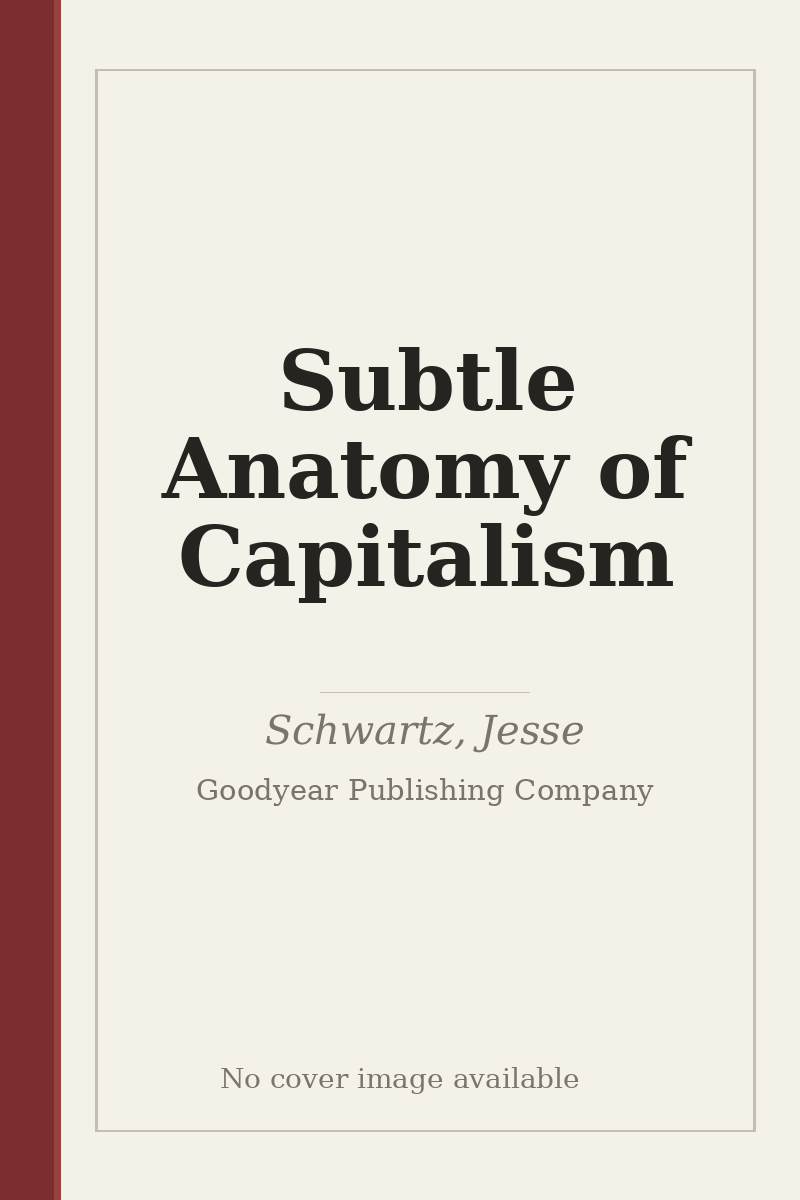Subtle Anatomy of Capitalism - no cover image available