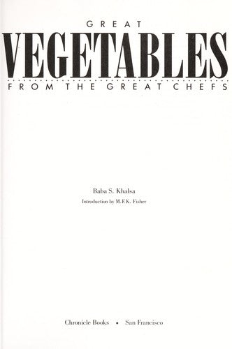 Great Vegetables from the Great Chefs