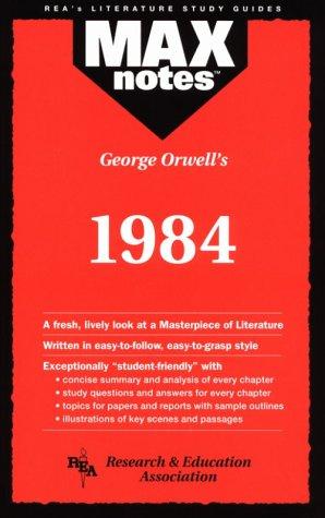 1984 Nineteen Eighty-Four: Max Notes