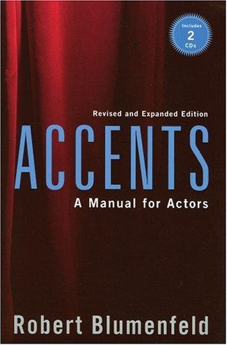 Accents: A Manual for Actors, Revised & Expanded Edition (Limelight)