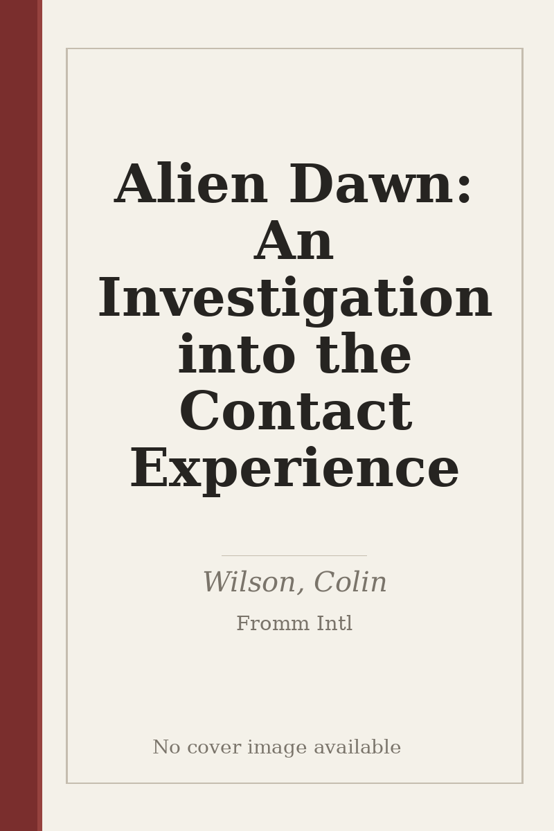 Alien Dawn: An Investigation into the Contact Experience - no cover image available