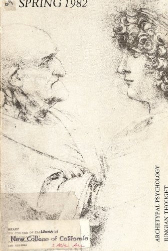 Spring, 1982: An Annual of Archetypal Psychology and Jungian Thought (Spring: Annual of Archetypal Psychology and Jungian Thought)