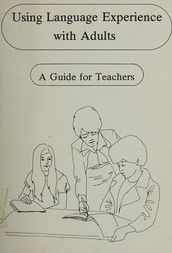 Using Language Experience With Adults