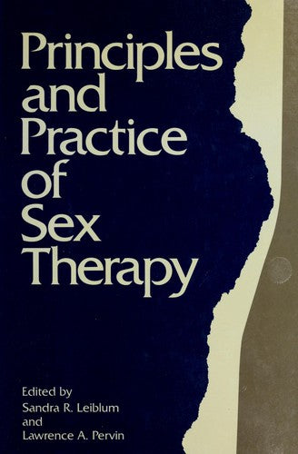Principles and Practice of Sex Therapy: Update for the 1990s