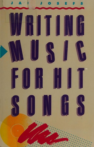 Writing Music for Hit Songs