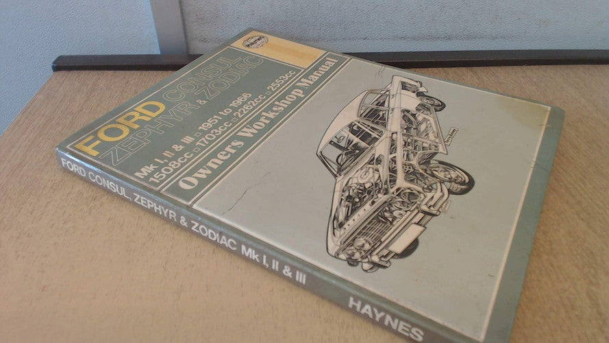 Ford Consul, Zephyr, Zodiac Mk.1, 2, 3 Owner's Workshop Manual