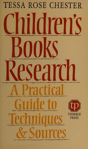 Children's Books Research: A Practical Guide to Techniques and Sources