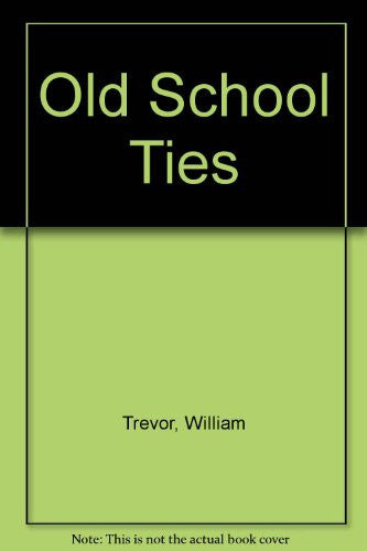Old School Ties