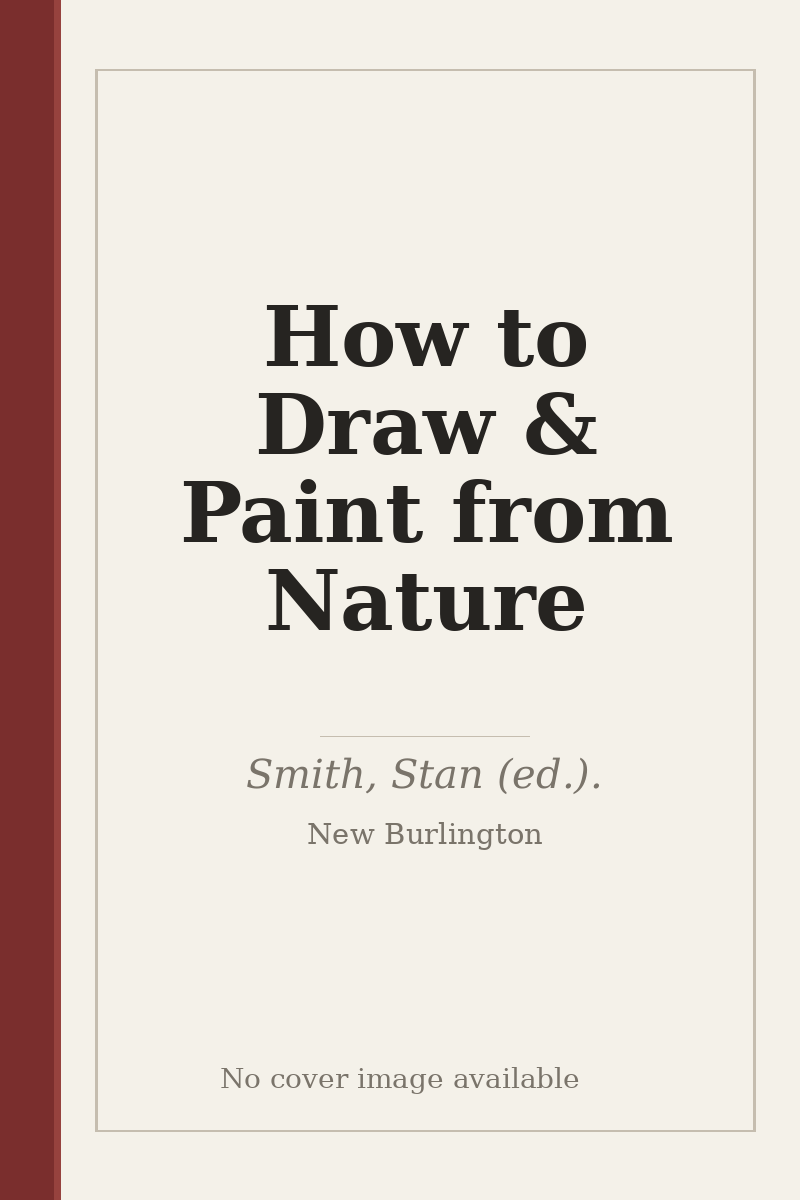 How to Draw & Paint from Nature - no cover image available