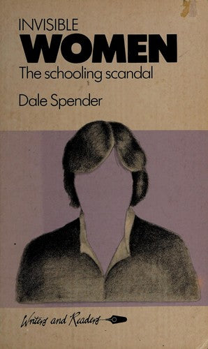 Invisible Women: Schooling Scandal