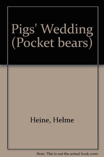 Pigs' Wedding