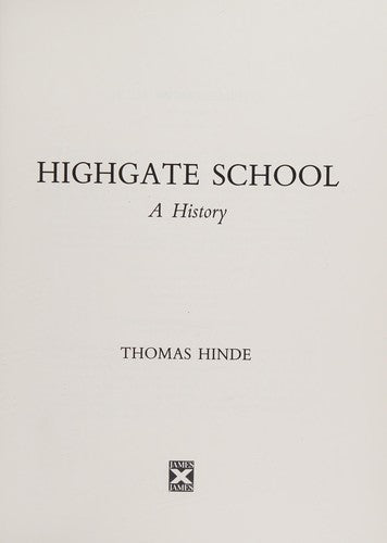 Highgate School: A History