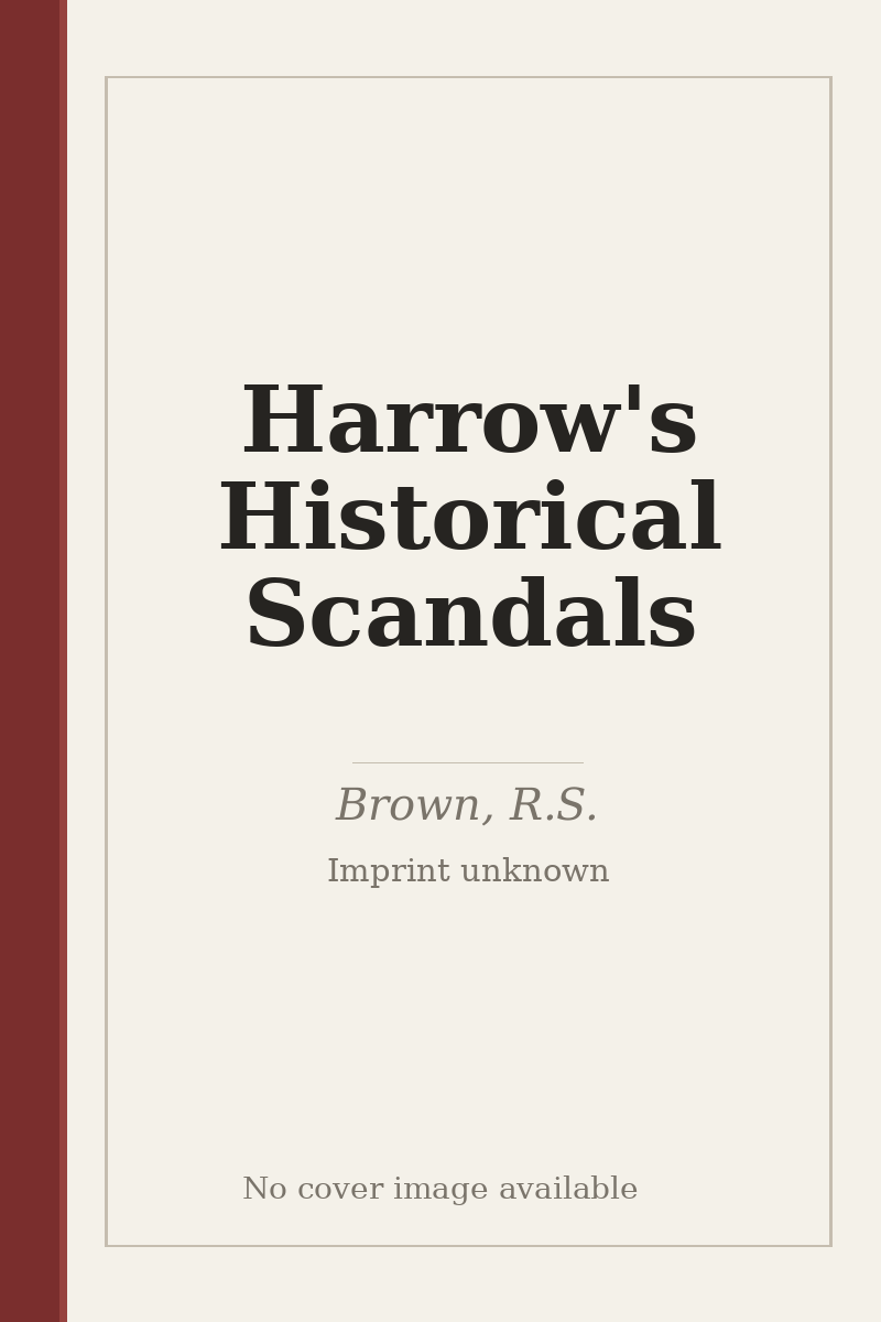 Harrow's Historical Scandals - no cover image available