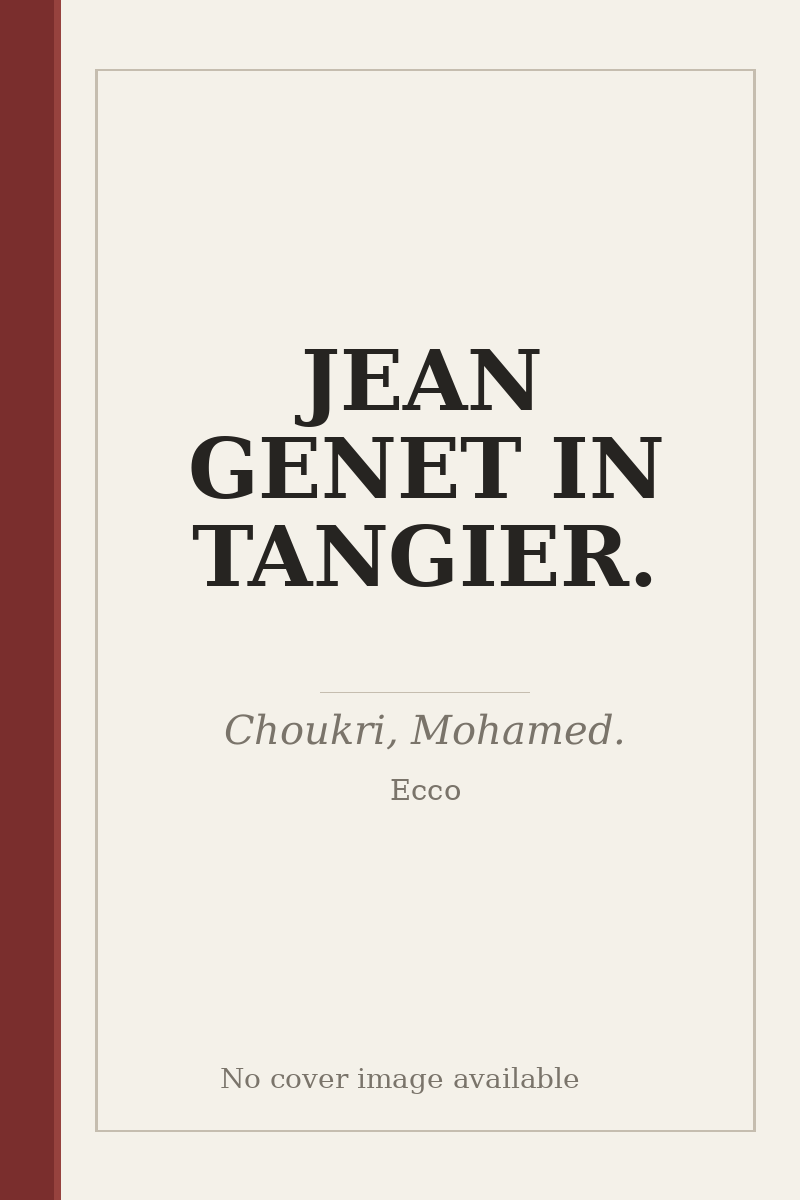 JEAN GENET IN TANGIER. - no cover image available
