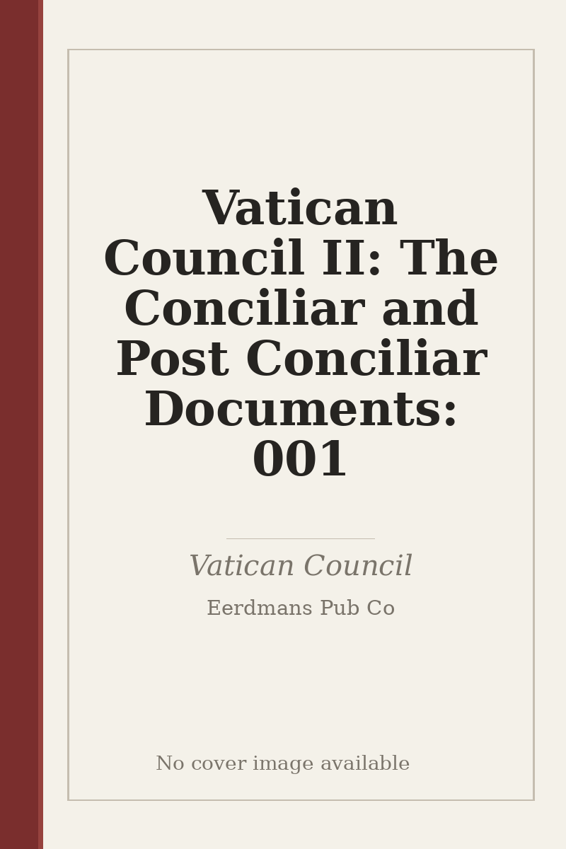 Vatican Council II: The Conciliar and Post Conciliar Documents: 001 - no cover image available