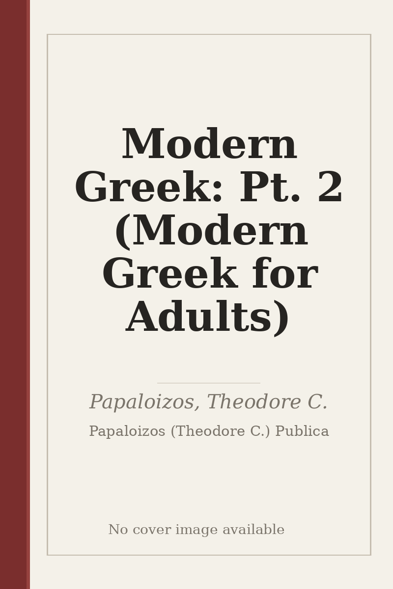 Modern Greek: Pt. 2 (Modern Greek for Adults) - no cover image available
