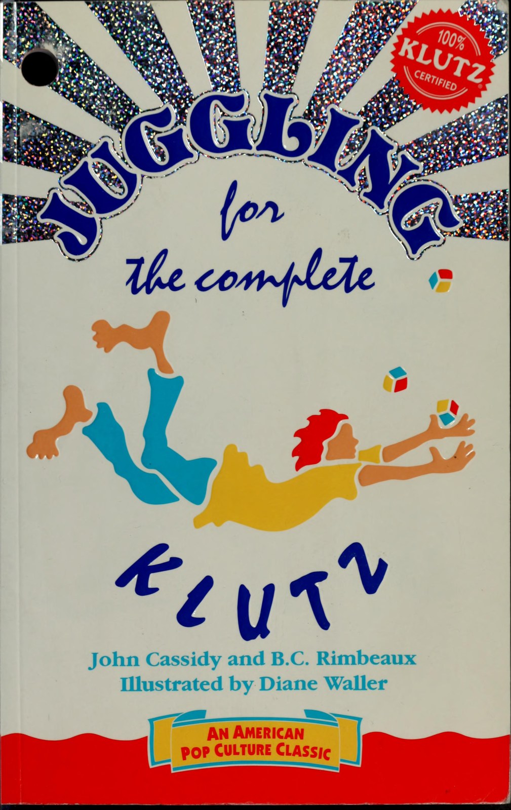Juggling: for the Complete Klutz
