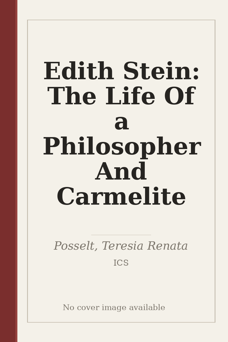 Edith Stein: The Life Of a Philosopher And Carmelite - no cover image available