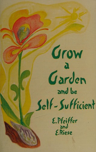 Grow a Garden and be Self-Sufficient