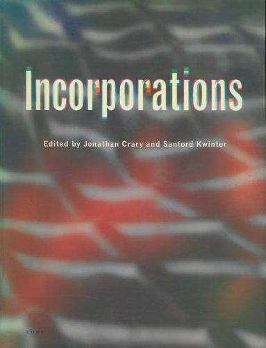 Zone 6 – Incorporations (Paper) (Zone Books)