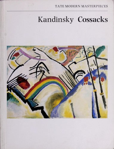 Kandinsky: Cossacks (Tate modern masterpieces)