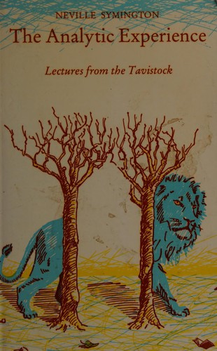 The Analytic Experience: Lectures from the Tavistock