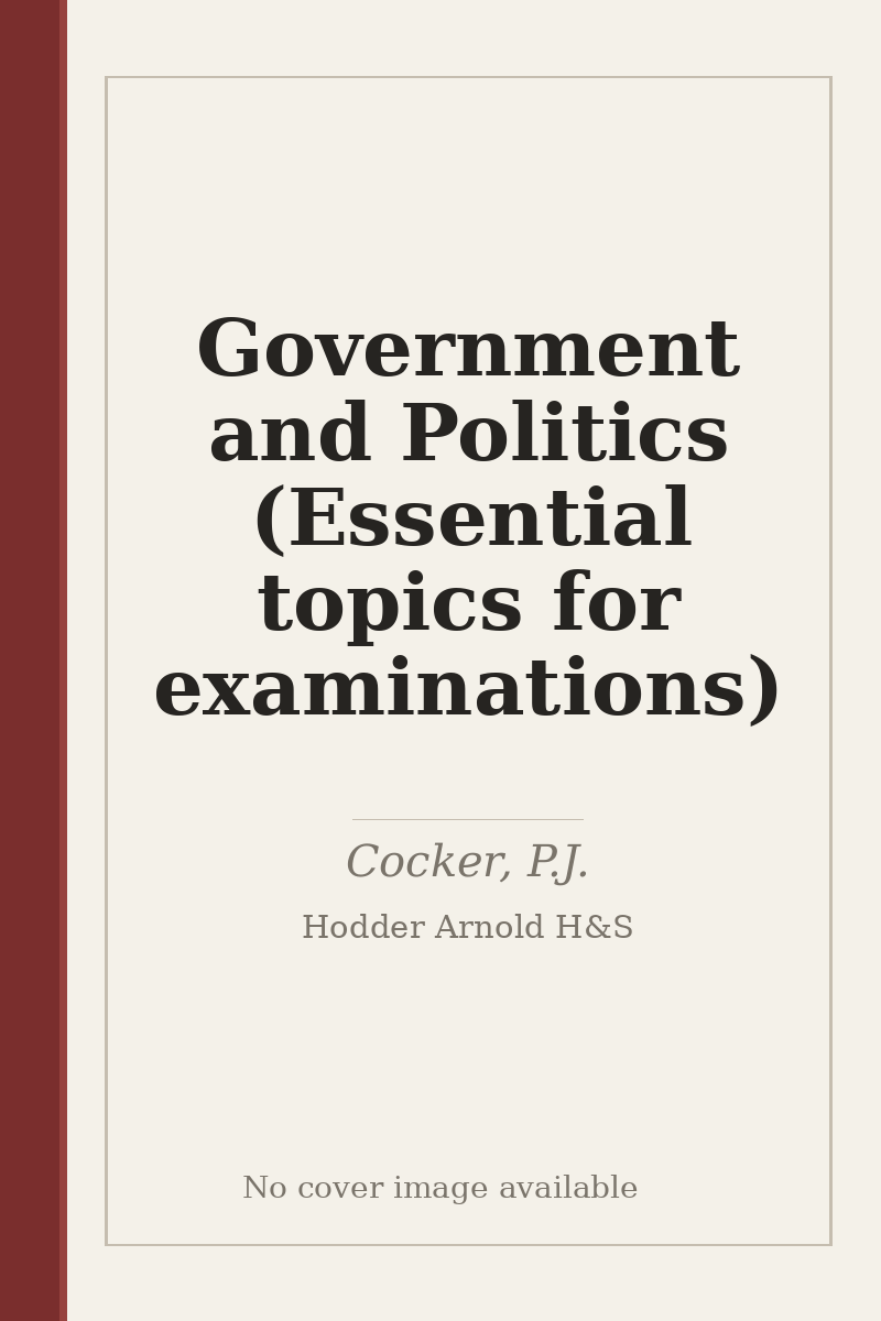 Government and Politics (Essential topics for examinations) - no cover image available