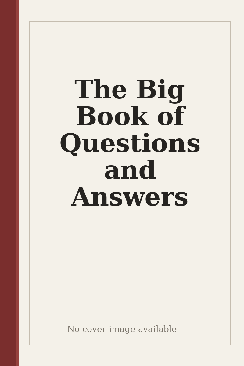 The Big Book of Questions and Answers - no cover image available