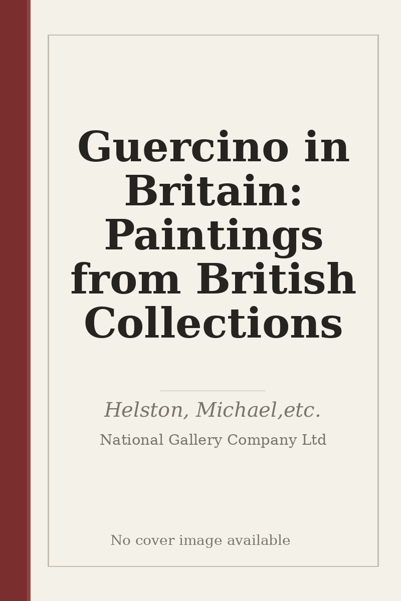 Guercino in Britain: Paintings from British Collections - no cover image available