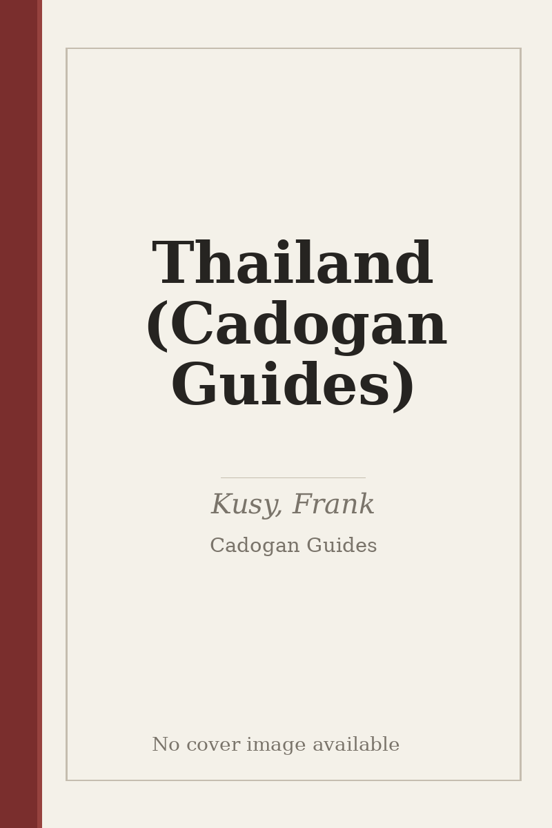Thailand (Cadogan Guides) - no cover image available
