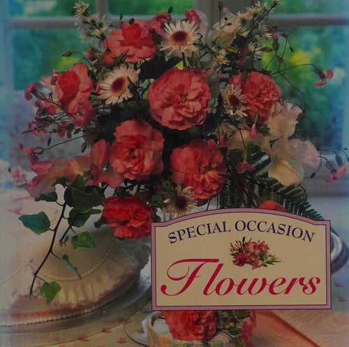 Special Occasion: Flowers