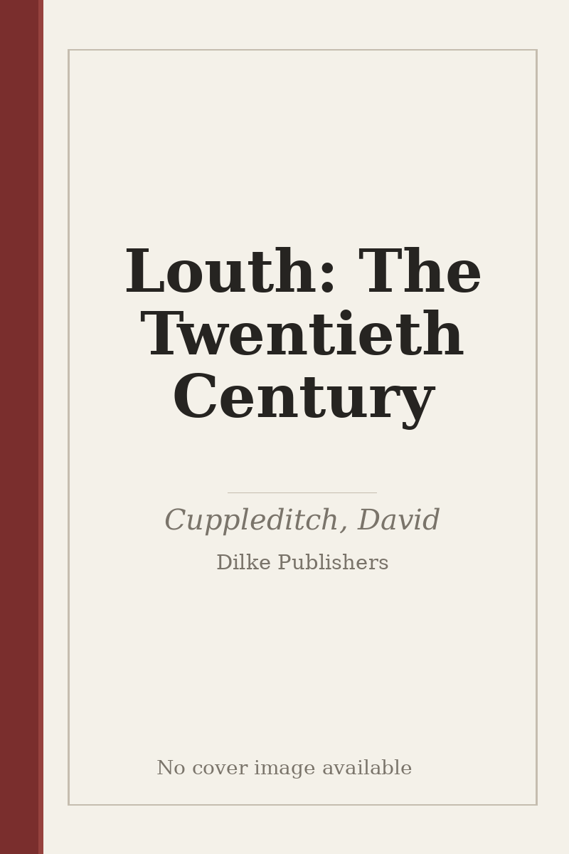 Louth: The Twentieth Century - no cover image available