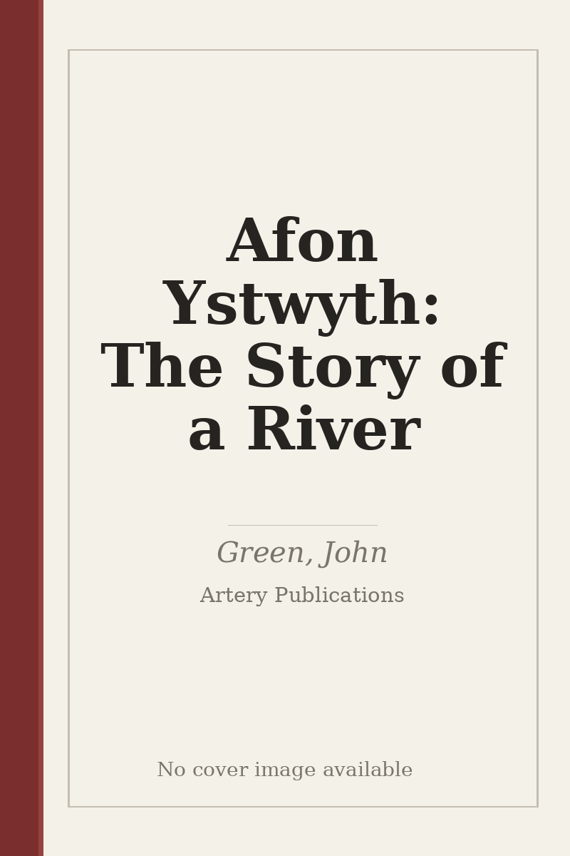 Afon Ystwyth: The Story of a River - no cover image available