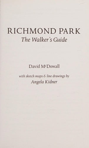 Richmond Park: The Walker's Guide
