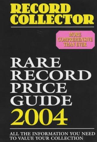 Rare Record Price Guide 2004 (Record Collector Magazine)