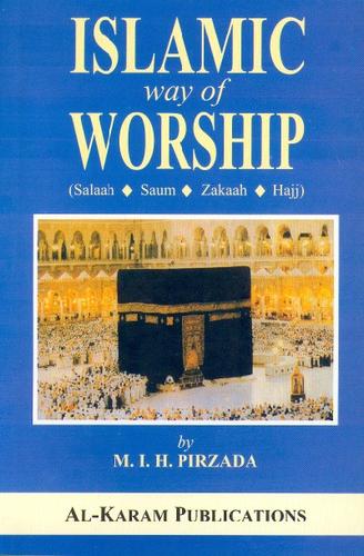 Islamic way of Worship