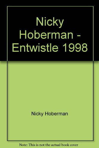 Nicky Hoberman - Entwistle 1998