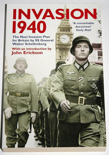 Invasion, 1940: The Nazi Invasion Plan for Britain