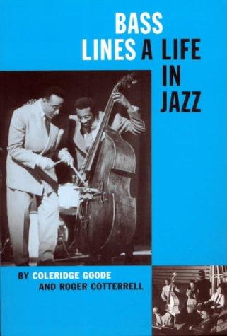 Bass Lines: A Life in Jazz
