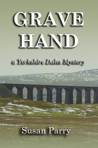 Grave Hand: 3 (Yorkshire Dales Mysteries)