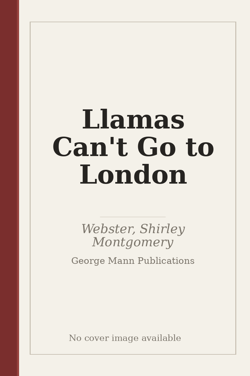 Llamas Can't Go to London - no cover image available